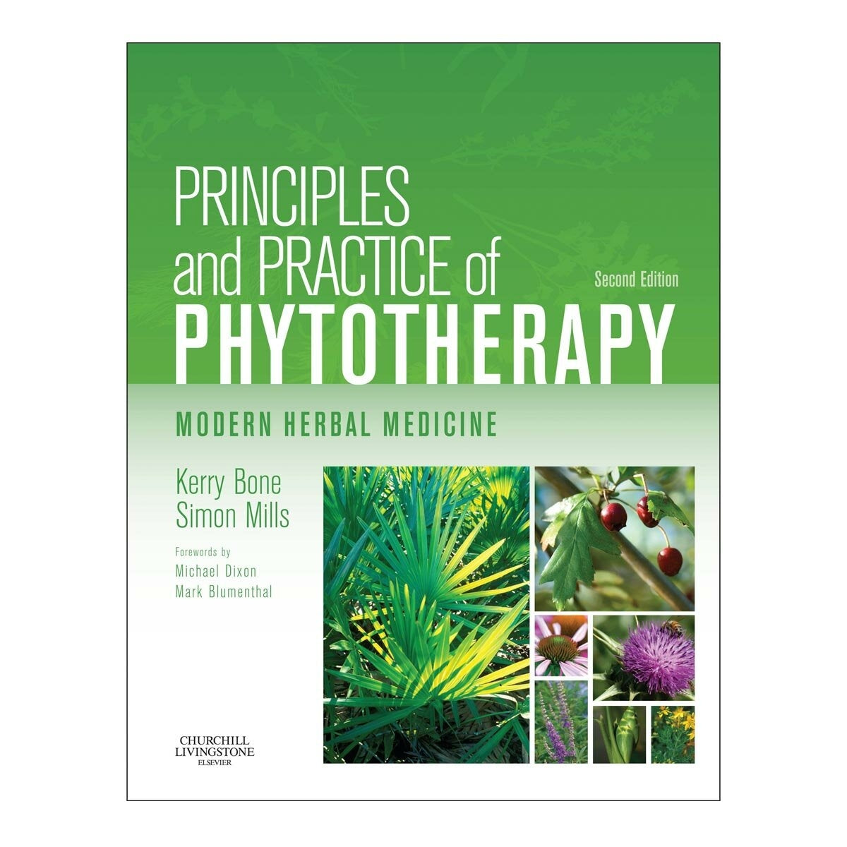 Elsevier / Books Principles and Practice of Phytotherapy